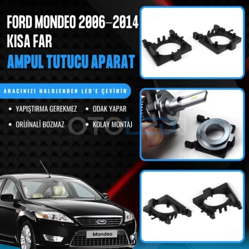 Ford Mondeo 2006-2014 Kısa Far LED Ampul Sabitleme Aparatı