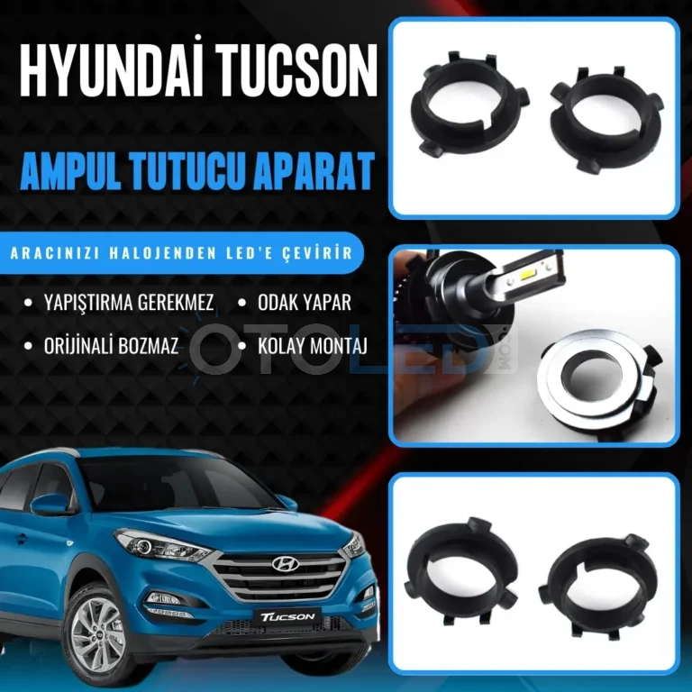 hyundai tucson ampul sabitleme aparatı
