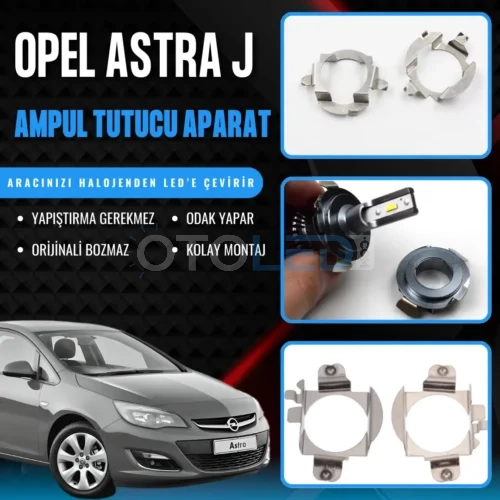 Opel Astra J Kısa ve Uzun Far LED Ampul Sabitleme Aparatı