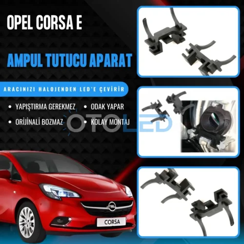 Opel Corsa E Kısa Ve Uzun Far LED Ampul Sabitleme Aparatı