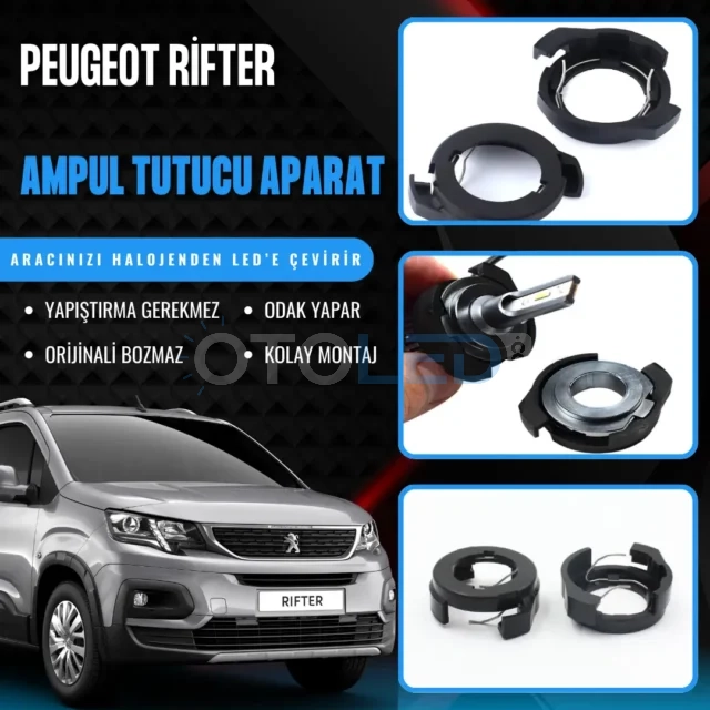 Peugeot Rifter ampul Montaj Aparatı - Peugeot Rifter Kısa Far LED Ampul Sabitleme Aparatı